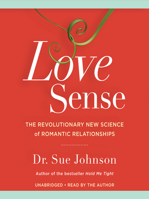 Title details for Love Sense by Dr. Sue Johnson - Wait list